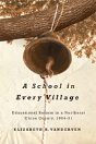 A School In Every Village - Preview