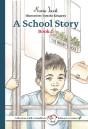 A School Story - Preview