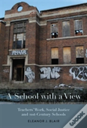 A School With A View