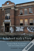 A School With A View