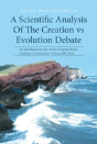 A Scientific Analysis Of The Creation Vs Evolution Debate - Preview