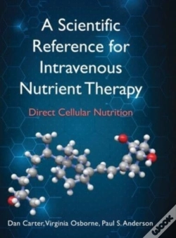 Capa do artigo A Scientific Reference For Intravenous Nutrient Therapy