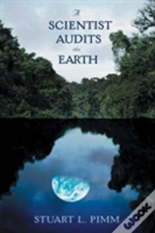 A Scientist Audits The Earth