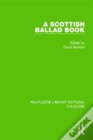 A Scottish Ballad Book Pbdirect