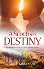 A Scottish Destiny - Preview