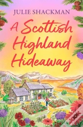 A Scottish Highland Hideaway