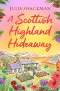 A Scottish Highland Hideaway - Preview