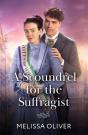 A Scoundrel For The Suffragist - Preview