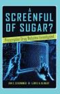 A Screenful Of Sugar? - Preview