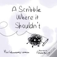A Scribble Where It Shouldn'T