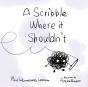 A Scribble Where It Shouldn'T - Preview