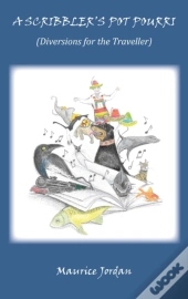 A Scribbler'S Pot Pourri