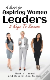 A Script For Aspiring Women Leaders