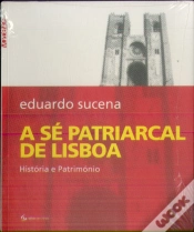 Capa do artigo A Sé Patriarcal de Lisboa
