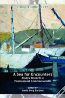 Capa do artigo A Sea For Encounters: Essays Towards A