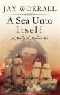 A Sea Unto Itself - Preview