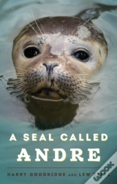 A Seal Called Andre