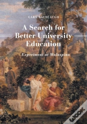 A Search For Better University Education