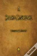 A Seared Conscience