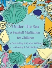 A Seashell Meditation For Children Coloring/Activity Book
