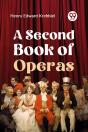 A Second Book Of Operas - Preview