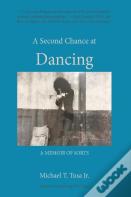 A Second Chance At Dancing