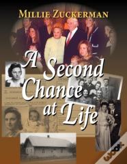 A Second Chance At Life
