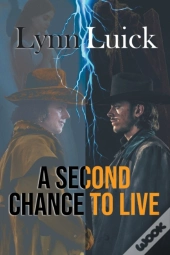 A Second Chance To Live