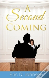 A Second Coming