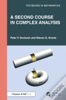 A Second Course In Complex Analysis