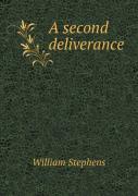 A Second Deliverance