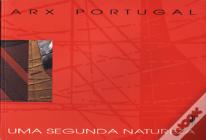 A Second Nature - Arx  Portugal