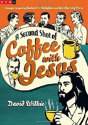 A Second Shot Of Coffee With Jesus - Preview