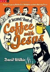 A Second Shot Of Coffee With Jesus