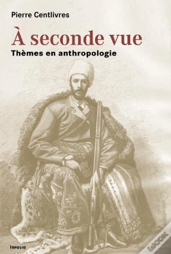 Capa do artigo À Seconde Vue ; Thèmes En Anthropologie