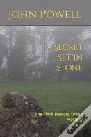 A Secret Set In Stone