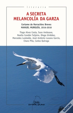 Capa do artigo A Secreta Melancolía Da Garza