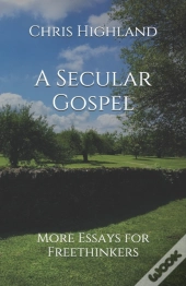 A Secular Gospel