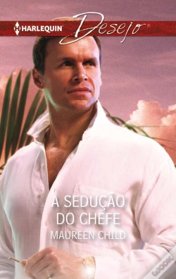 Capa do artigo A Sedução Do Chefe