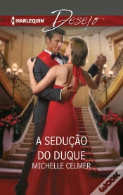 Capa do artigo A Sedução Do Duque
