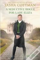 A Seductive Rogue For Lady Eliza