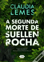 Capa do artigo A Segunda Morte De Suellen Rocha