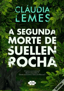 Capa do artigo A Segunda Morte De Suellen Rocha
