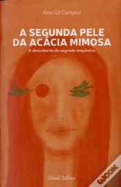 Capa do artigo A Segunda Pele da Acácia Mimosa