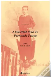 A Segunda Vida de Fernando Pessoa