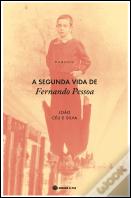 A Segunda Vida de Fernando Pessoa