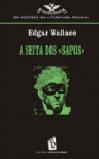 A Seita dos «Sapos»