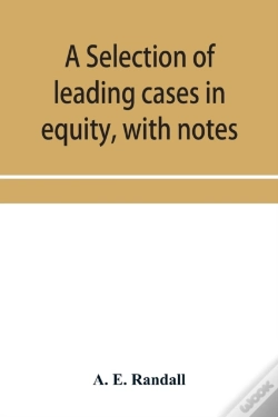 Capa do artigo A Selection Of Leading Cases In Equity, With Notes