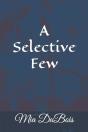 A Selective Few - Preview