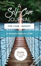 A Self-Care Journal For Your Journey